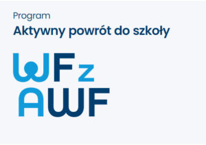 Na zdjęciu logo projektu WF z AWF